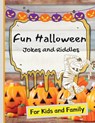 Fun Halloween Jokes and Riddles for Kids and Family - Sacha Rose - 9781803893099