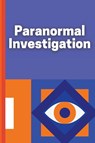 Paranormal Investigation - Claudia - 9781803895772