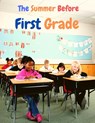 The Summer Before First Grade - Prime Books Pub - 9781803896779