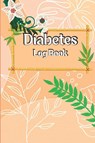 Diabetes Log Book - Stephan George - 9781803902302