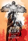 Baby Hawk: A Novel in Verse - Tom Epperson - 9781803945163