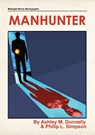 Manhunter [Trade Paperback] - Ashley M. Donnelly - 9781803945316