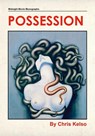 Possesion: Dreams of Suffering and Sanity - Chris Kelso - 9781803945361