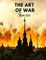 The Art of War - Sun Tzu - 9781803968650