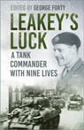Leakey's Luck - Lieutenant Colonel George Forty - 9781803990477