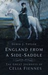 England from a Side-Saddle - Derek J. Taylor - 9781803993591