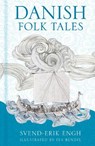 Danish Folk Tales - Svend-Erik Engh - 9781803993669