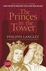 The Princes in the Tower - Philippa Langley - 9781803999555