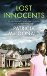 LOST INNOCENTS an unputdownable psychological thriller with a breathtaking twist - Patricia MacDonald - 9781804053331