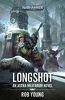 Longshot - Rob Young - 9781804070505