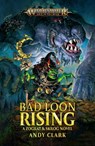 Bad Loon Rising - Andy Clark - 9781804073414