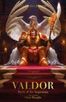 Valdor: Birth of the Imperium - Chris Wraight - 9781804075104