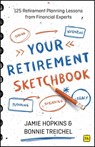 Your Retirement Sketchbook - Jamie P. Hopkins ; Bonnie Treichel - 9781804091951