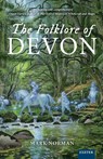 The Folklore of Devon - Mark Norman - 9781804131459