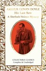 His Last Bow - Sir Arthur Conan Doyle - 9781804175620