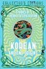 Korean Ancient Origins - Stella Xu - 9781804177846