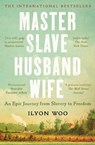 Master Slave Husband Wife - Ilyon Woo - 9781804183632