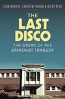 The Last Disco - Sean Murray ; Christine Bohan ; Nicky Ryan - 9781804184813