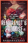 Rembrandt's Promise - Barbara Leahy - 9781804186411