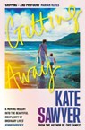 Getting Away - Kate Sawyer - 9781804189139