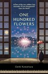 One Hundred Flowers - Inc. Genki Kawamura - 9781804189597