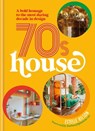 70s House - Estelle Bilson - 9781804190944