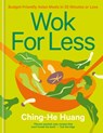Wok for Less - Ching-He Huang - 9781804191590