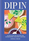 Dip In - Sonali Shah - 9781804192733