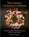 The German Christmas Cookbook - Jurgen Krauss - 9781804192849