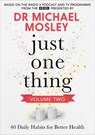 Just One Thing Volume 2 - BBC Studios Science Unit - 9781804193945