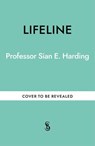 Lifeline - Professor Sian E Harding - 9781804194706