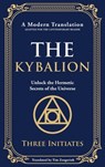 The Kybalion - Three Initiates - 9781804212950