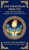 The Chaldean Oracles - Julian The Theurgist - 9781804213582