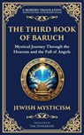 The Third Book of Baruch - Anonymous (Jewish Mysticism) - 9781804216040