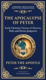The Apocalypse of Peter - Peter The Apostle - 9781804216118