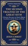 The Second Treatise of the Great Seth - Jesus Christ (Gnostic Tradition) - 9781804216583