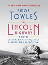 The Lincoln Highway - AMOR TOWLES,  Towles - 9781804220399