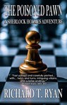 The Poisoned Pawn - Richard T Ryan - 9781804240854
