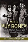 You Buy Bones - Marcia Wilson - 9781804246351