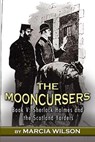 The MoonCursers - Marcia Wilson - 9781804246474