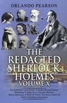Redacted Sherlock Holmes Volume X - Orlando Pearson - 9781804248294