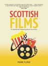 Scottish Films - Mark Furse - 9781804252017