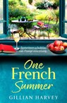 One French Summer - Gillian Harvey - 9781804269763