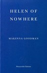 Helen of Nowhere - Makenna Goodman - 9781804272206