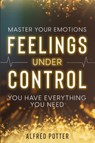 Master Your Emotions - Alfred Potter - 9781804280911