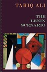 The Lenin Scenario - Tariq Ali - 9781804292914