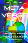 Metaverse - Jeff H Bolton - 9781804318669