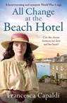 All Change at the Beach Hotel - Francesca Capaldi - 9781804361351