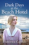 Dark Days at the Beach Hotel - Francesca Capaldi - 9781804361375