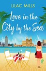 Love in the City by the Sea - Lilac Mills - 9781804361887
